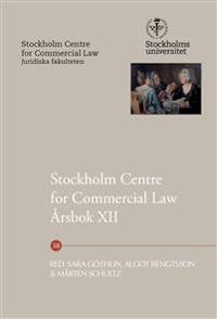 Stockholm Centre for Commercial Law Årsbok XII