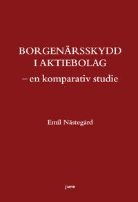 Borgenärsskydd i aktiebolag : en komparativ studie