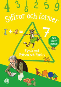 Bokomslag för Pyssla med Pettson och Findus : Siffror och former med klistermärken
