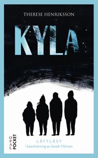 Kyla : Lättläst