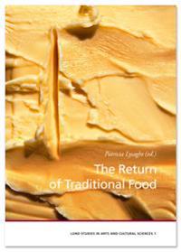 The Return of Traditional Food