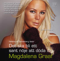 Det ska bli ett sant nöje att döda dig