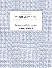Civilsamhällets eliter? : en jämförande studie av europeiska civilsamhällen