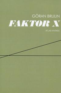 Faktor X: arbete och kapital i en lokal värld