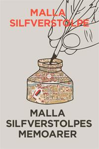 Malla Silfverstolpes memoarer. D 1