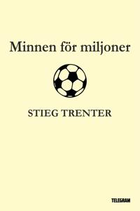Minnen för miljoner