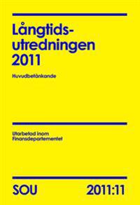 Långtidsutredningen 2011 : huvudbetänkande. SOU 2011:11
