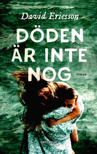 Döden är inte nog
