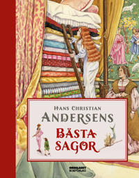 Hans Christian Andersens bästa sagor