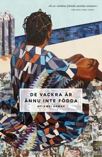 De vackra är ännu inte födda