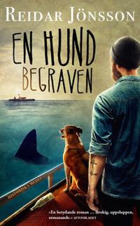 En hund begraven : Hundtrilogin del 2
