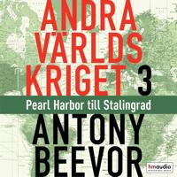 Andra världskriget. D. 3, Pearl Harbor till Stalingrad