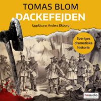 Dackefejden : det stora upproret