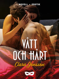 Vått och hårt