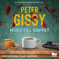 Mord till kaffet – Fem kusliga kriminalnoveller