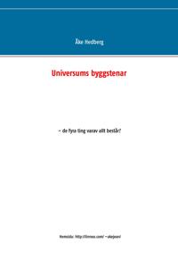 Universums byggstenar - de fyra ting varav allt består?