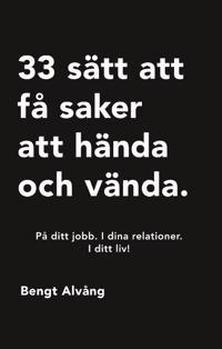 Omslag: 33 sätt att få saker att hända och vända