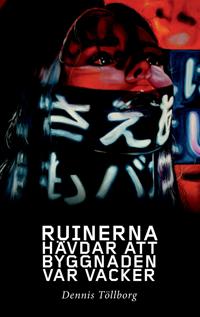 Ruinerna hävdar att byggnaden var vacker / Our Era´s Fear of Quality