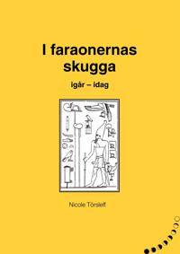 I faraonernas skugga