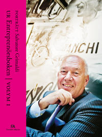 Porträtt Salvatore Grimaldi : Ur Entreprenörsboken vol 1