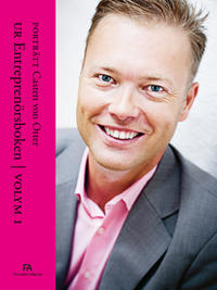 Porträtt Casten von Otter : Ur Entreprenörsboken vol 1