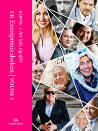 Kapitel 2 Att leda sig själv : Ur Entreprenörsboken vol 1
