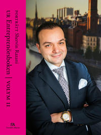 Porträtt Shervin Razani : Ur Entreprenörsboken volym II