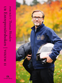 Porträtt Thomas Blendow : Ur Entreprenörsboken volym II