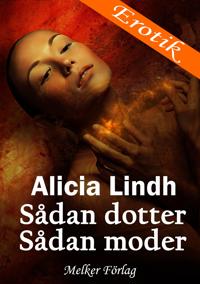 Sådan dotter - Sådan moder