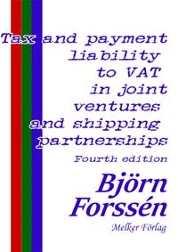 Tax and payment liability to VAT in joint ventures and ship-ping partnerships