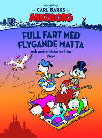 Full fart med flygande matta och andra historier från 1964