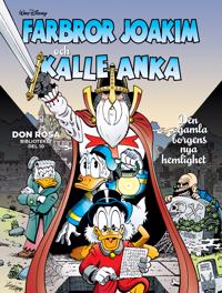 Farbror Joakim och Kalle Anka. Den gamla borgens nya hemlighet