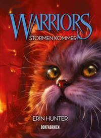 Warriors. Stormen kommer