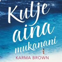 Kulje aina mukanani