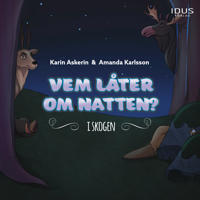Bokomslag för Vem låter om natten? - i skogen