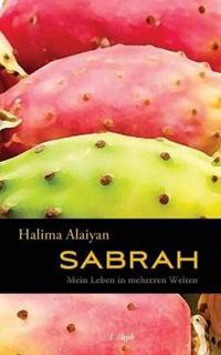 Sabrah - Mein Leben in Mehreren Welten