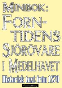 Minibok: Forntidens sjörövare i Medelhavet