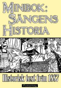 Sängens historia – Minibok med text från 1887