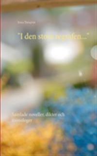 "I den stora regrafen..." : samlade noveller, dikter och monologer