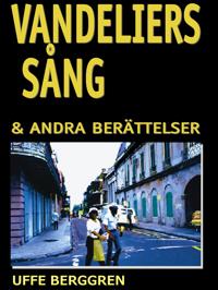Vandeliers sång: & andra berättelser