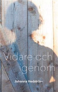 Vidare och igenom : Vidare och igenom