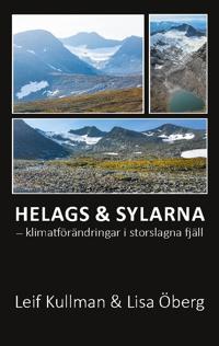 Helags & Sylarna :  klimatförändringar i storslagna fjäll