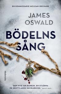 Bödelns sång (Tredje boken om kommissarie McLean)