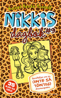 Nikkis dagbok #9: Berättelser om en (INTE SÅ TÖNTIG) dramaqueen