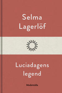 Luciadagens legend