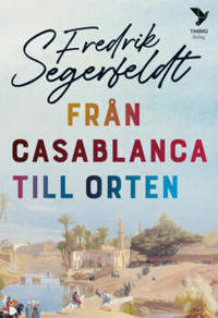 Från Casablanca till orten