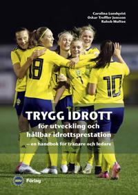 Trygg idrott för utveckling och hållbar idrottsprestation