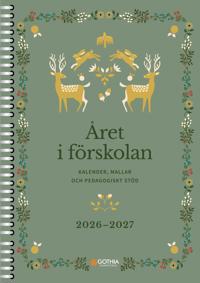 Året i förskolan : kalender, mallar och pedagogiskt stöd