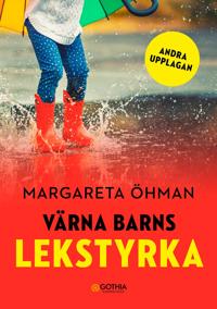 Värna barns lekstyrka