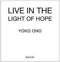 Live in light of hope